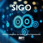 SIGO - Sistema Integrado de Gestión de la Organización